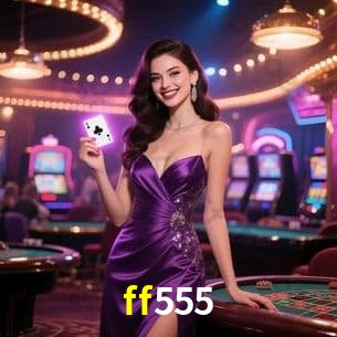 Casino Ao Vivo ff555